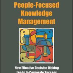 People-Focused Knowledge Management
