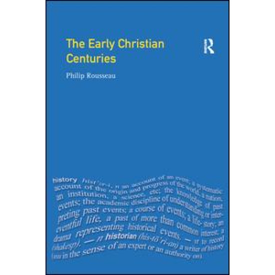 The Early Christian Centuries