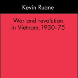 War and Revolution in Vietnam War and Revolution in Vietnam