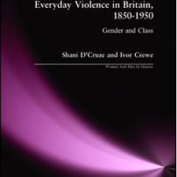 Everyday Violence in Britain, 1850-1950 Everyday Violence in Britain, 1850-1950