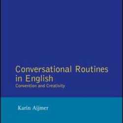 Conversational Routines in English Conversational Routines in English