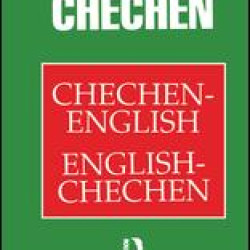 Chechen-English English-Chechen Dictionary and Phrasebook Chechen-English English-Chechen Dictionary and Phrasebook