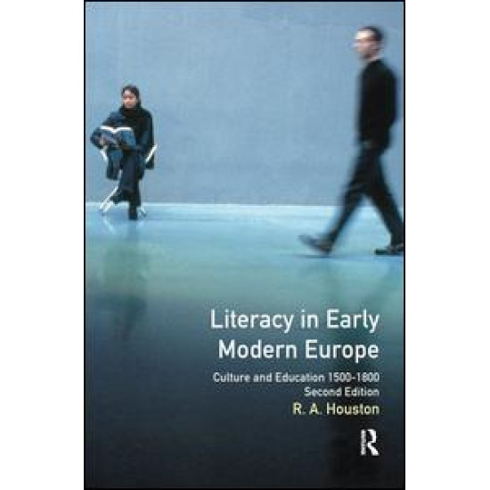 Literacy in Early Modern Europe Literacy in Early Modern Europe