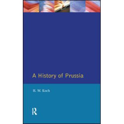 A History of Prussia