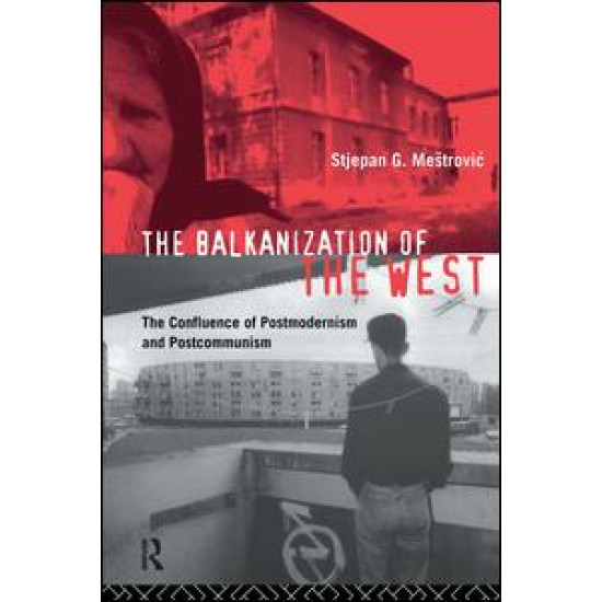 The Balkanization of the West