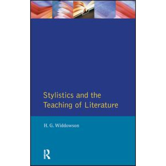 Stylistics and the Teaching of Literature