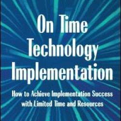On Time Technology Implementation