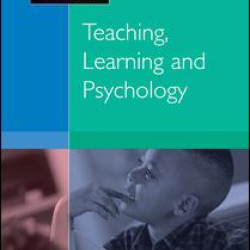 Teaching, Learning and Psychology