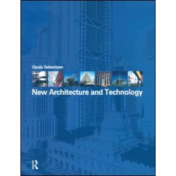 New Architecture and Technology New Architecture and Technology