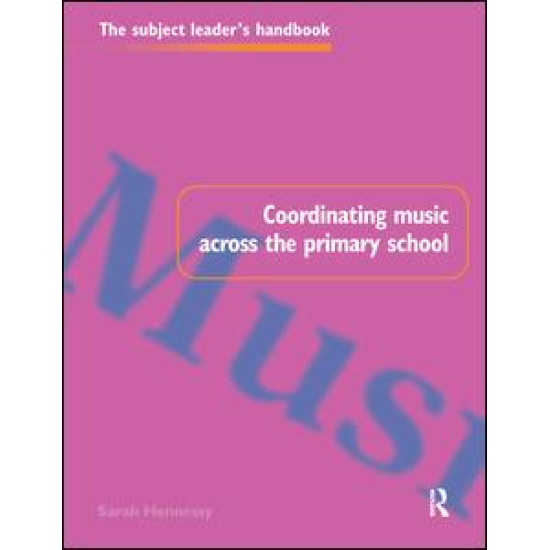 Coordinating Music Across The Primary School