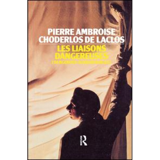 Les Liaisons Dangereuses