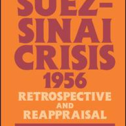 The Suez-Sinai Crisis