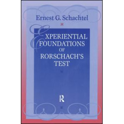 Experiential Foundations of Rorschach's Test