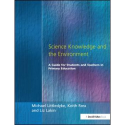 Science Knowledge and the Environment Science Knowledge and the Environment