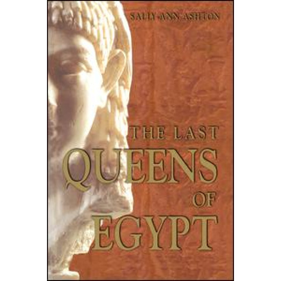 The Last Queens of Egypt The Last Queens of Egypt
