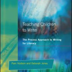 Teaching Children to Write Teaching Children to Write