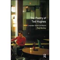 The Poetry of Ted Hughes The Poetry of Ted Hughes