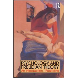 Psychology and Freudian Theory Psychology and Freudian Theory