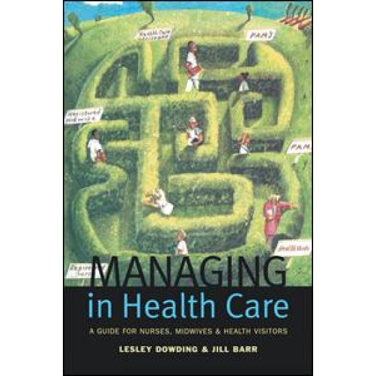 Managing in Health Care Managing in Health Care