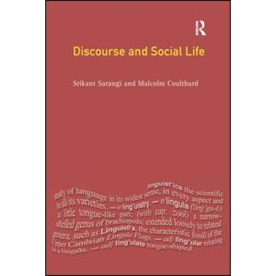 Discourse and Social Life Discourse and Social Life