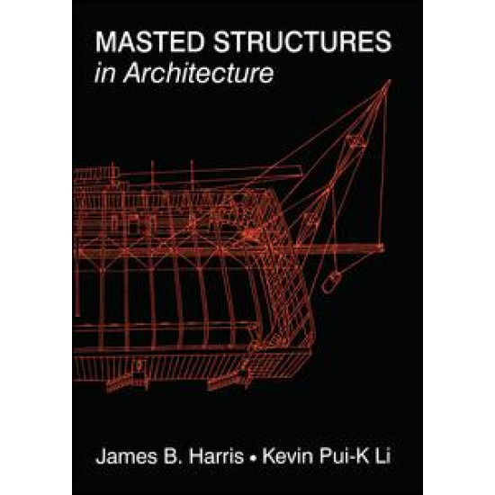 Masted Structures in Architecture