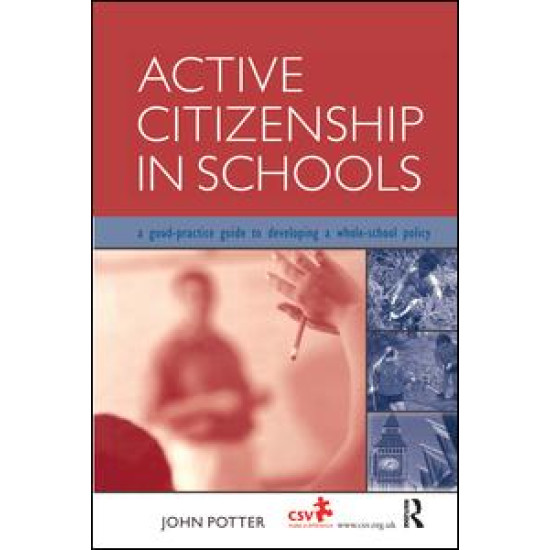 Active Citizenship in Schools Active Citizenship in Schools
