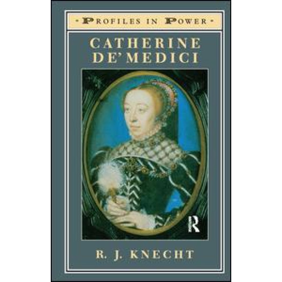 Catherine de'Medici Catherine de'Medici