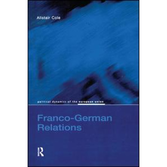 Franco-German Relations Franco-German Relations