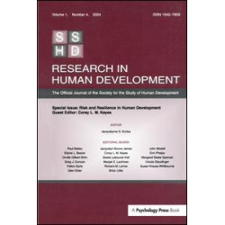 Risk and Resilience in Human Development Risk and Resilience in Human Development
