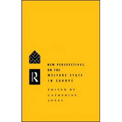 New Perspectives on the Welfare State in Europe New Perspectives on the Welfare State in Europe