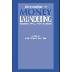 Responding to Money Laundering Responding to Money Laundering