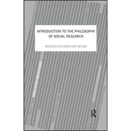 An Introduction To The Philosophy Of Social Research An Introduction To The Philosophy Of Social Research