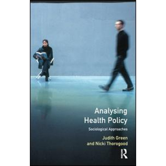 Analysing Health Policy Analysing Health Policy