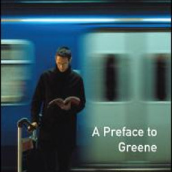 A Preface to Greene A Preface to Greene