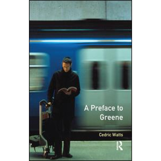 A Preface to Greene A Preface to Greene