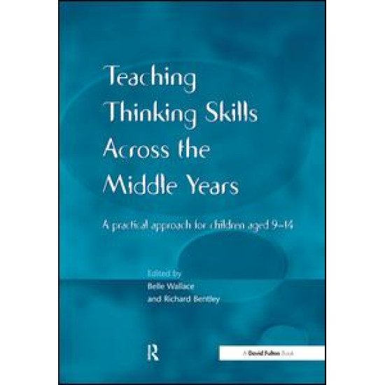 Teaching Thinking Skills across the Middle Years
