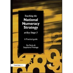 Teaching the National Strategy at Key Stage 3 Teaching the National Strategy at Key Stage 3