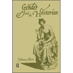 Gender and the Historian