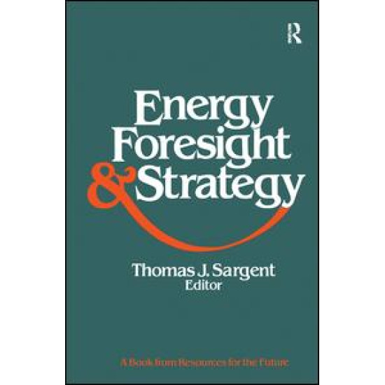Energy, Foresight, and Strategy