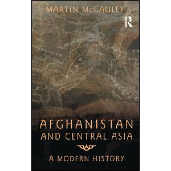 Afghanistan and Central Asia