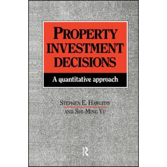 Property Investment Decisions Property Investment Decisions