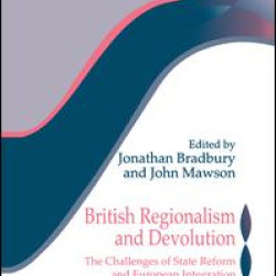 British Regionalism and Devolution British Regionalism and Devolution