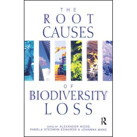 The Root Causes of Biodiversity Loss