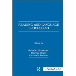 Reading and Language Processing Reading and Language Processing