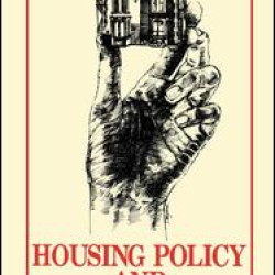 Housing Policy and Economic Power Housing Policy and Economic Power
