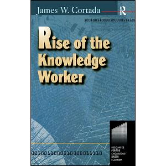 Rise of the Knowledge Worker