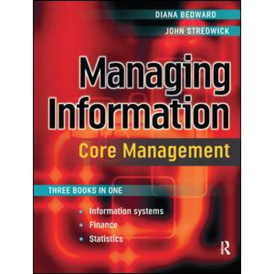 Managing Information: Core Management Managing Information: Core Management