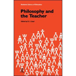 Philosophy and the Teacher Philosophy and the Teacher