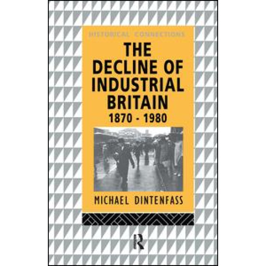 The Decline of Industrial Britain