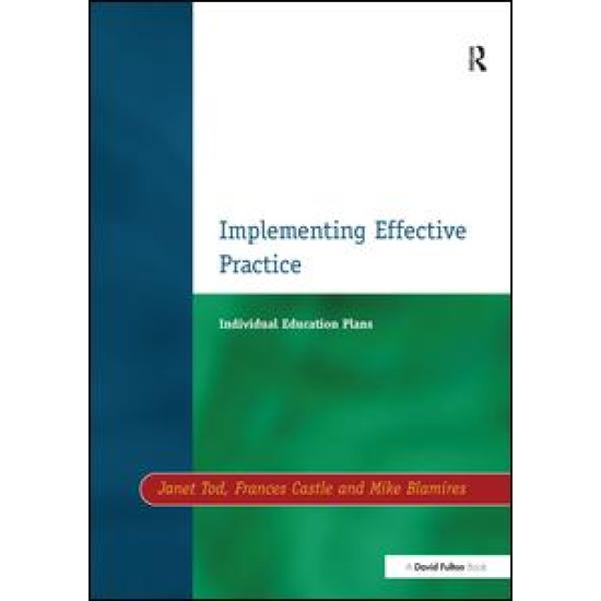 Individual Education Plans Implementing Effective Practice